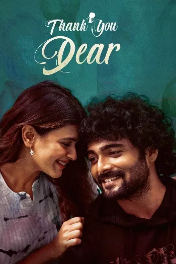 Thank You Dear (2025) HDRip 1080p 720p 480p Dual Audio Hindi Telugu