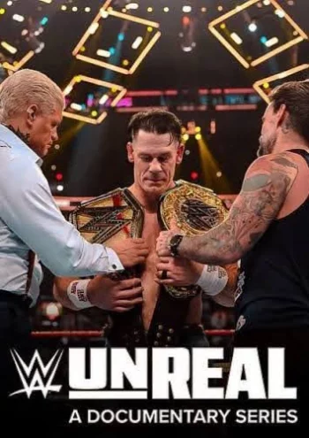 WWE: Unreal Season 3 (2026) HDRip 1080p 720p 480p Dual Audio Hindi English