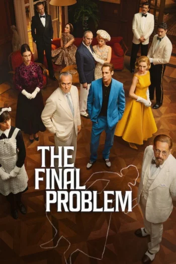 The Final Problem Season 1 (2026) HDRip 1080p 720p 480p Dual Audio Hindi English