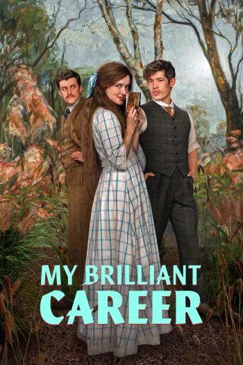 My Brilliant Career Season 1 (2026) HDRip 1080p 720p 480p Dual Audio Hindi English