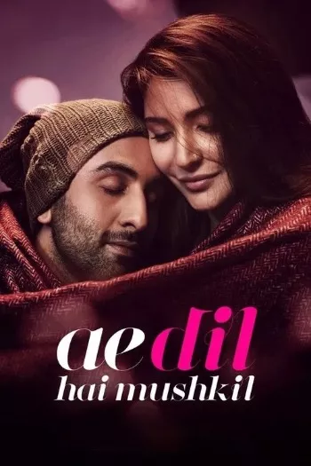 Ae Dil Hai Mushkil (2016) Hindi Blu-Ray 1080p 720p 480p Full Movie