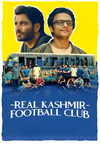 Real Kashmir Football Club Season 1 (2025) Hindi HDRip 1080p 720p 480p Full Episodes