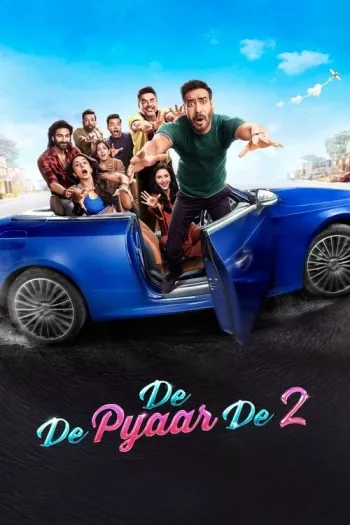 De De Pyaar De 2 (2025) Hindi HDRip 4K 1080p 720p 480p Full Movie
