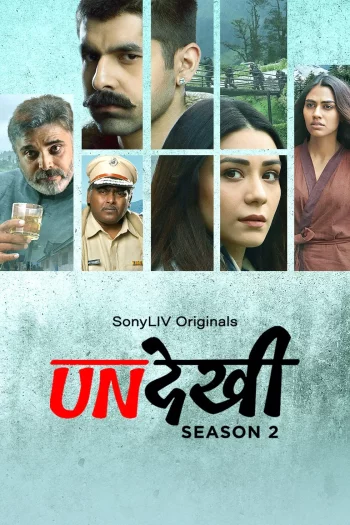Undekhi Season 2 (2022) Hindi HDRip 1080p 720p 480p Full Episodes