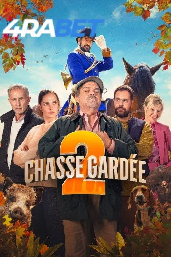 Chasse gardee 2 (2025) Hindi (HQ-Dub) HDTS 1080p 720p 480p Full Movie