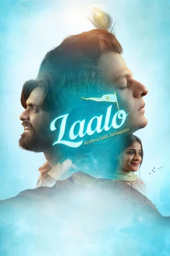 Laalo: Krishna Sada Sahaayate (2025) HDRip 1080p 720p 480p Dual Audio Hindi Gujarati