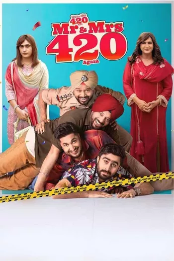 Mr. & Mrs. 420 Again (2025) Punjabi HDRip 1080p 720p 480p Full Movie