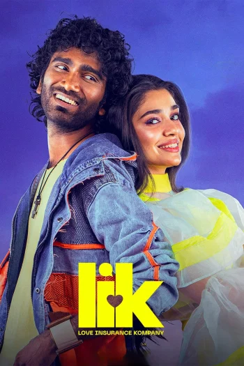Love Insurance Kompany (2026) HDRip 1080p 720p 480p Dual Audio Hindi Tamil