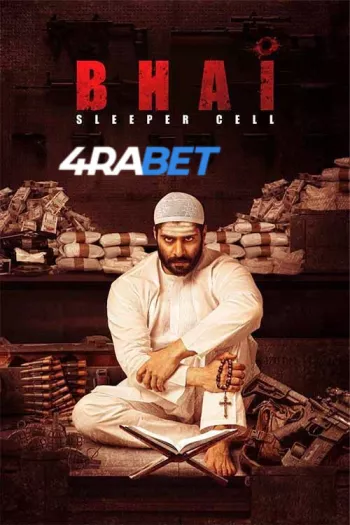 Bhai: Sleeper Cell (2025) Hindi (HQ-Dub) HDTS 720p 480p Full Movie