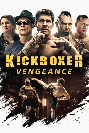 Kickboxer: Vengeance (2016) Blu-Ray 1080p 720p 480p Dual Audio Hindi English