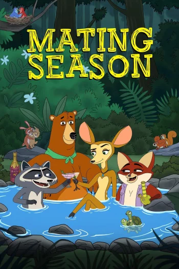 Mating Season Season 1 (2026) HDRip 1080p 720p 480p Dual Audio Hindi English