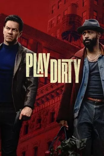 Play Dirty (2025) Poster Play Dirty (2025) Poster