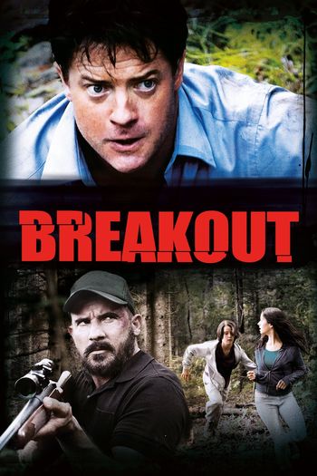 Breakout (2013) HDRip 1080p 720p 480p Dual Audio Hindi English