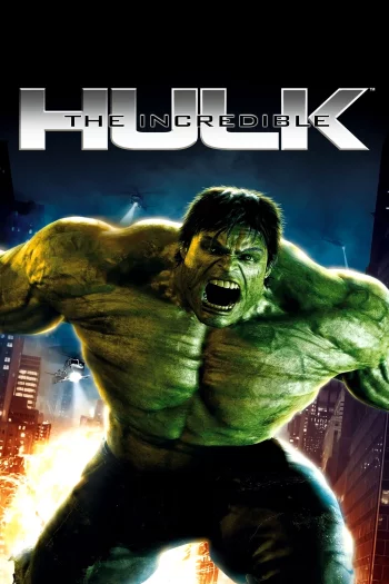 The Incredible Hulk (2008) BluRay 1080p 720p 480p Dual Audio Hindi English