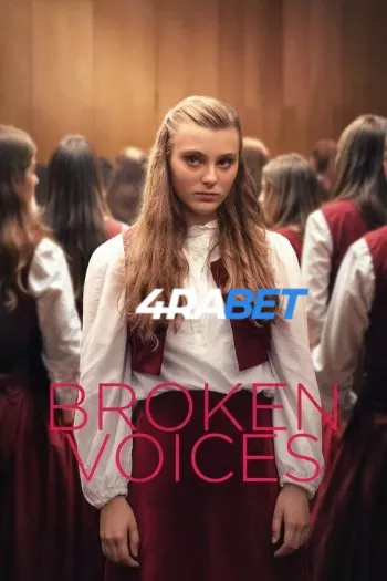 Broken Voices (2025) Hindi (HQ-Dub) HDRip 1080p 720p 480p Full Movie