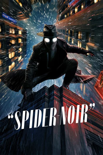 Spider-Noir Season 1 (2026) HDRip 1080p 720p 480p Dual Audio Hindi English