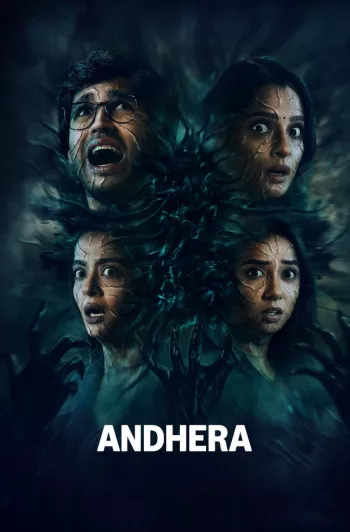 Andhera Season 1 (2025) Hindi HDRip 1080p 720p 480p Full Episodes