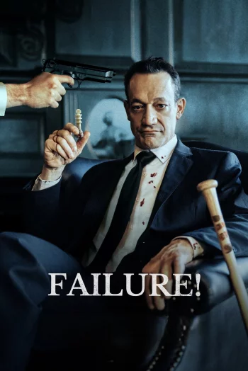 Failure! (2023) HDRip 1080p 720p 480p Dual Audio Hindi English