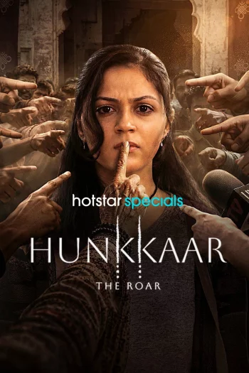 Hunkkaar: The Roar Season 1 (2026) Hindi HDRip 1080p 720p 480p Full Episodes