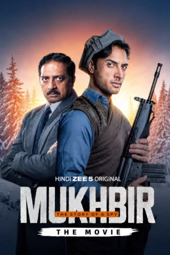 Mukhbir: The Story of a Spy – The Movie (2026) Hindi HDRip 1080p 720p 480p Full Movie