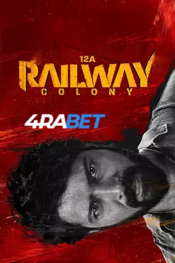 12A Railway Colony (2025) Hindi (HQ-Dub) HDTS 1080p 720p 480p Full Movie