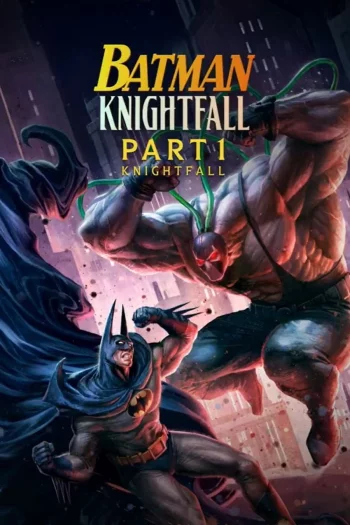 Batman: Knightfall Part 1: Knightfall (2026) English HDRip 1080p 720p 480p Full Movie