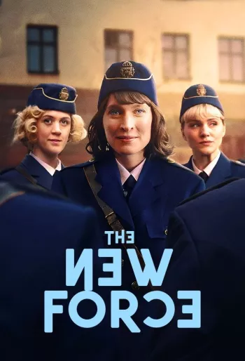The New Force Season 1 (2025) HDRip Dual Audio In Hindi English The New Force Season 1 (2025) HDRip Dual Audio In Hindi English