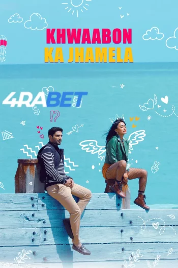 Khwaabon Ka Jhamela (2024) Hindi (HQ-Dub) HDRip 720p 480p Full Movie