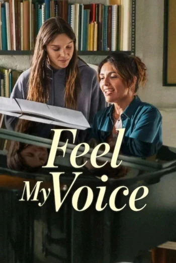 Feel My Voice (2026) HDRip 1080p 720p 480p Dual Audio Hindi English