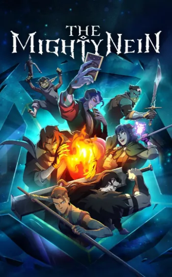 The Mighty Nein Season 1 (2025) HDRip 1080p 720p 480p Dual Audio Hindi English