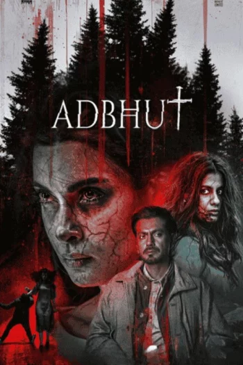 Adbhut (2024) Hindi HDRip 1080p 720p 480p Full Movie