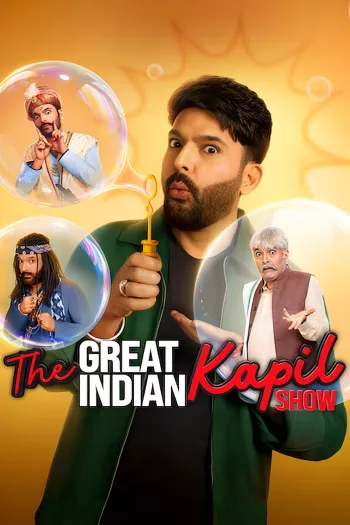 The Great Indian Kapil Show Season 4 (2025) Hindi [Episode 15 Added]