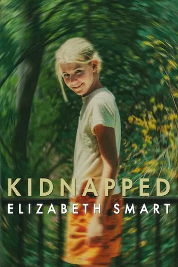 Kidnapped: Elizabeth Smart (2026) HDRip 1080p 720p 480p Dual Audio Hindi English