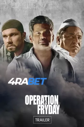Operation Fryday (2023) Hindi (HQ-Dub) HDRip 720p 480p Full Movie