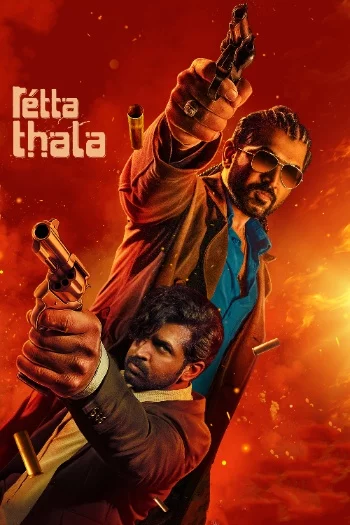 Retta Thala (2025) HDRip 1080p 720p 480p Dual Audio Hindi Tamil