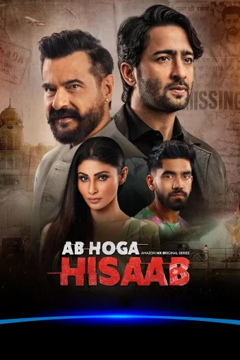 Ab Hoga Hisaab Season 1 (2026) Hindi HDRip 1080p 720p 480p Full Episodes