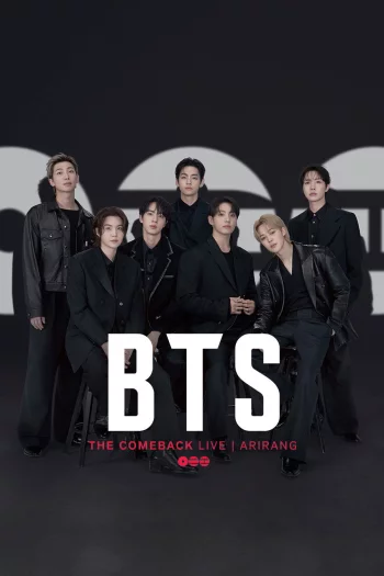 BTS the Comeback Live: Arirang (2026) Korean HDRip 1080p 720p 480p Full Show