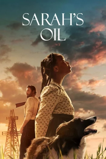 Sarah’s Oil (2025) HDRip 1080p 720p 480p Dual Audio Hindi English