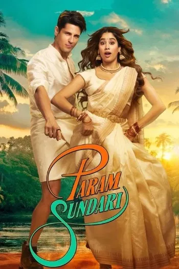 Param Sundari (2025) Hindi HDRip 1080p 720p 480p Full Movie