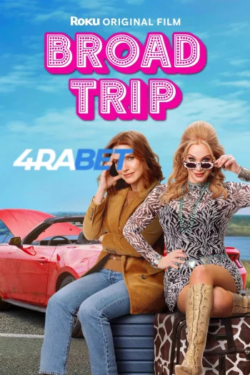 Broad Trip (2026) Hindi (HQ-Dub) HDRip 720p 480p Full Movie