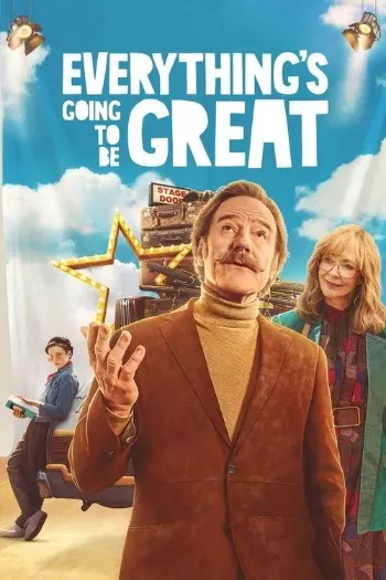 Everything’s Going to Be Great (2025) HDRip 1080p 720p 480p Dual Audio Hindi English