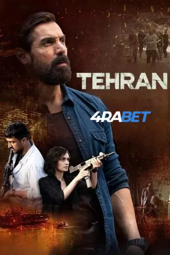 Tehraan (2025) Hindi HDRip 1080p 720p 480p Full Movie