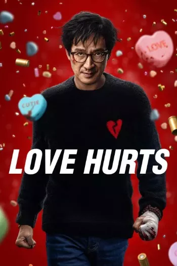Love Hurts (2025) Blu-Ray 1080p 720p 480p Dual Audio Hindi English