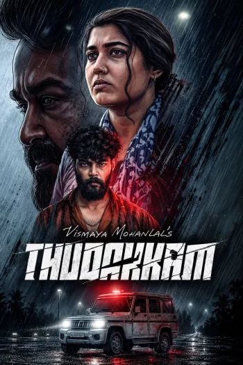 Thudakkam (2026) HDRip 1080p 720p 480p Dual Audio Hindi Malayalam