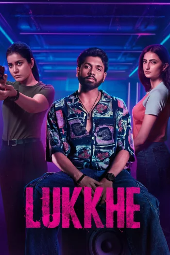 Lukkhe Season 1 (2026) Hindi HDRip 1080p 720p 480p Full Episodes