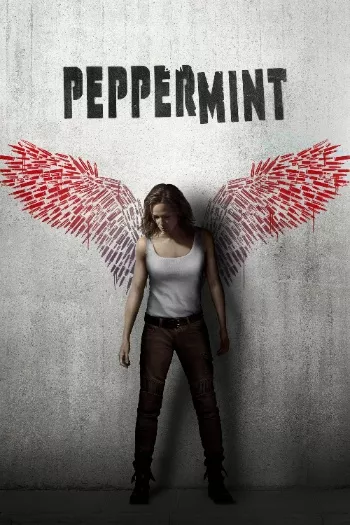 Peppermint (2018) BluRay 1080p 720p 480p Dual Audio Hindi English