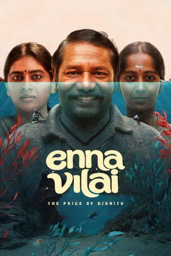 Enna Vilai (2026) HDRip 1080p 720p 480p Dual Audio Hindi Tamil