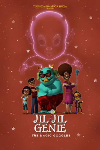Jil Jil Genie – The Magic Goggles (2021) HDRip 1080p 720p 480p Dual Audio Hindi English