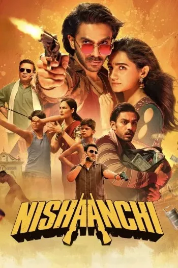 Nishaanchi (2025) Hindi HDRip 1080p 720p 480p Full Movie