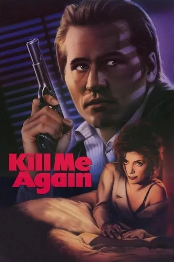 Kill Me Again (1989) Blu-Ray 1080p 720p 480p Dual Audio Hindi English